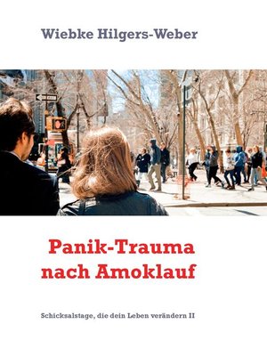 cover image of Panik-Trauma nach Amoklauf